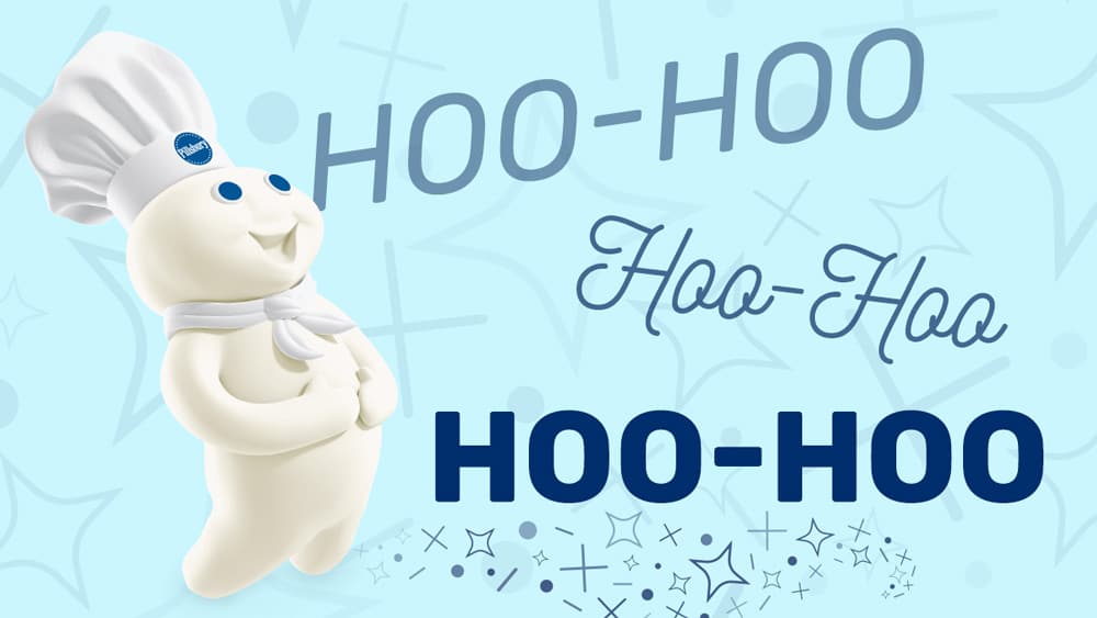 The Doughboy's Favorite Sound: Giggles! 